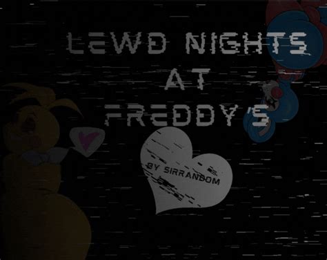 nsfw fnaf|Lewd Nights at Freddy's by SirRandom.